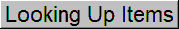 Looking Up Items
